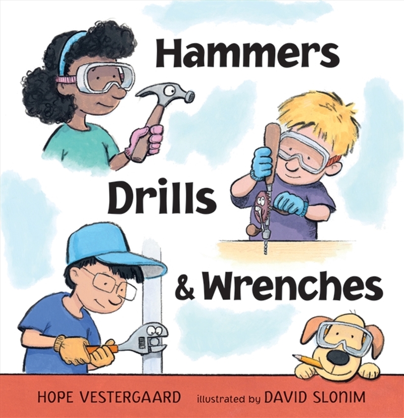 Hammers, Drills, and Wrenches/Product Detail/Early Childhood Fiction Books