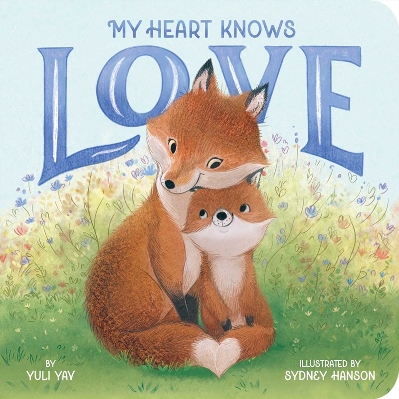 My Heart Knows Love/Product Detail/Early Childhood Fiction Books
