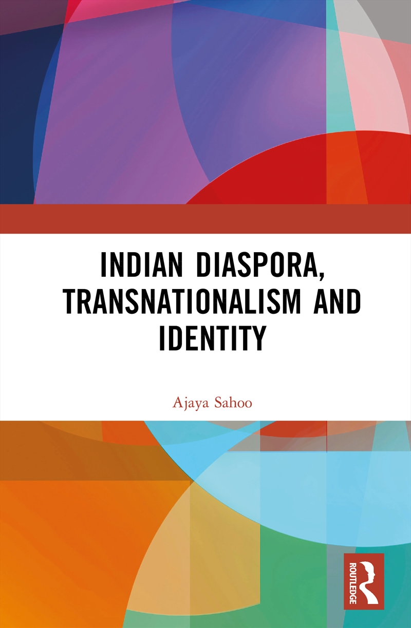 Indian Diaspora, Transnationalism and Identity/Product Detail/Religion & Beliefs
