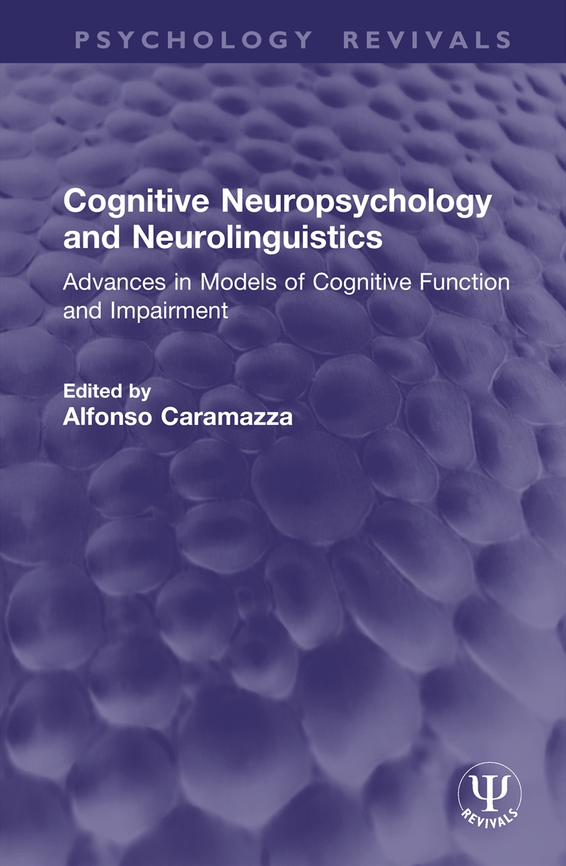Cognitive Neuropsychology and Neurolinguistics/Product Detail/Psychology