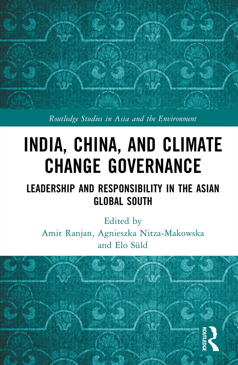 India, China, and Climate Change Governance/Product Detail/Politics & Government