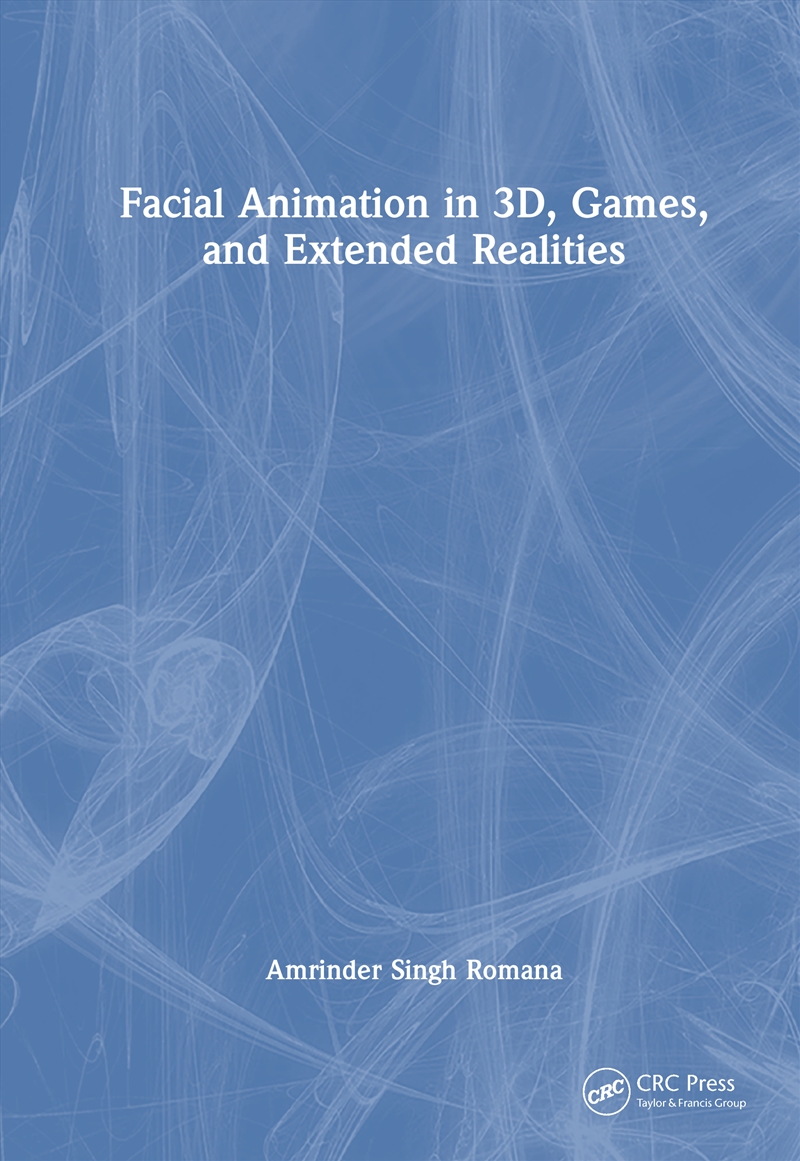 Facial Animation in 3D, Games, and Extended Realities/Product Detail/Media