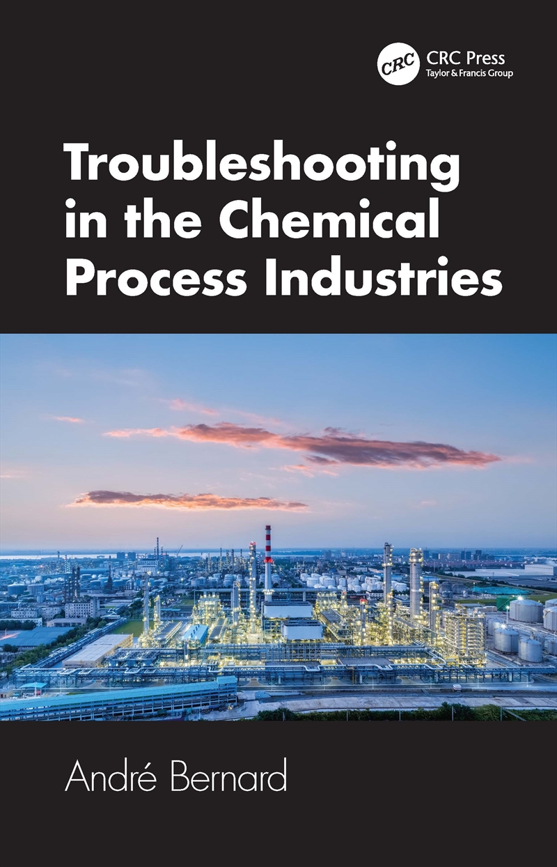 Troubleshooting in the Chemical Process Industries/Product Detail/Reading