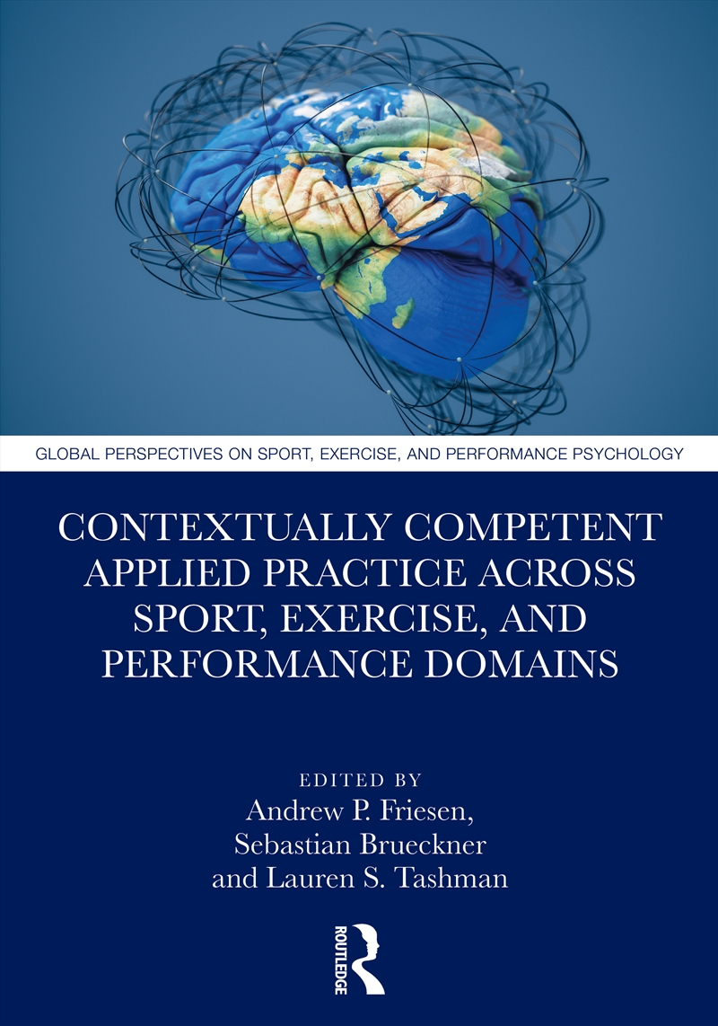 Contextually Competent Applied Practice Across Sport, Exercise, and Performance Domains/Product Detail/Sport & Recreation