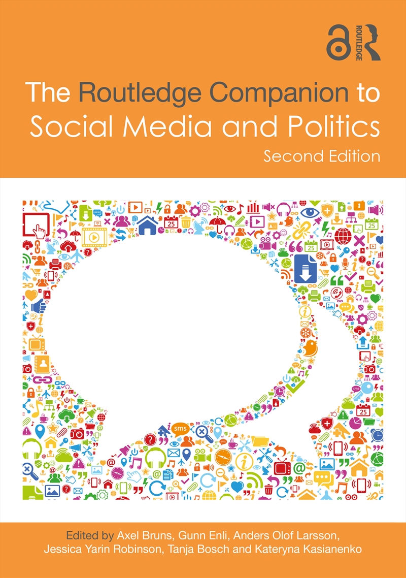 Routledge Companion to Social Media and Politics/Product Detail/Society & Culture