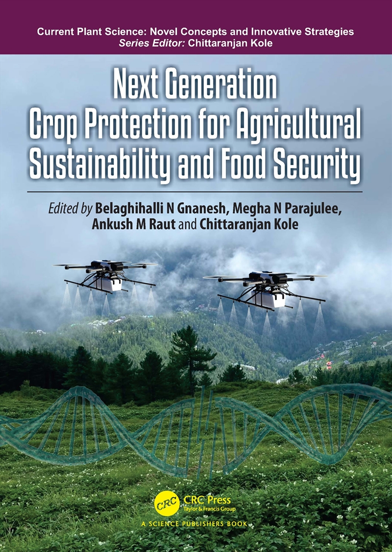 Next Generation Crop Protection for Agricultural Sustainability and Food Security/Product Detail/Science