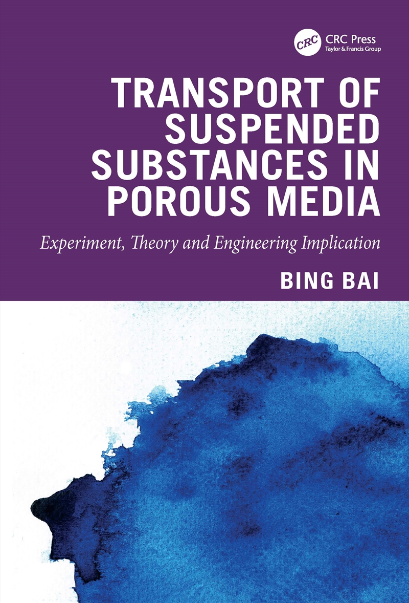 Transport of Suspended Substances in Porous Media/Product Detail/Reading