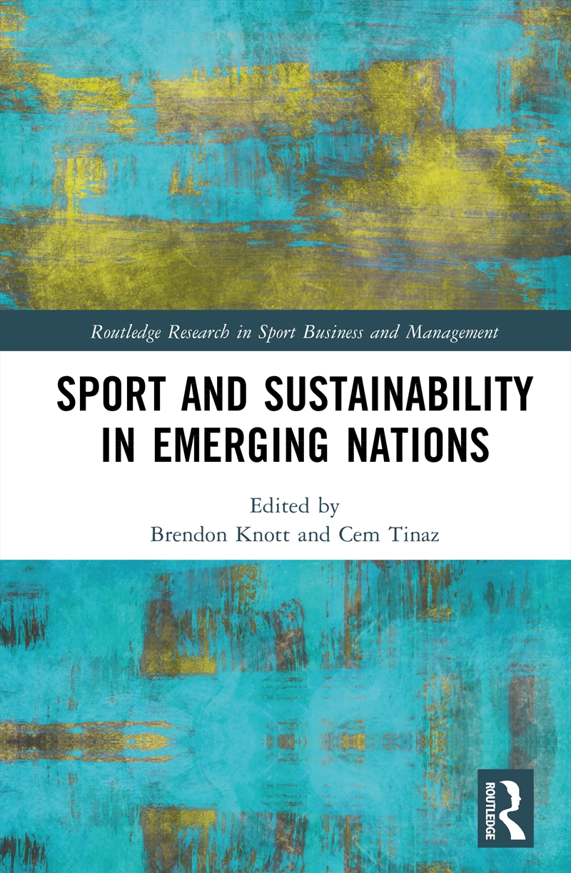 Sport and Sustainability in Emerging Nations/Product Detail/Society & Culture