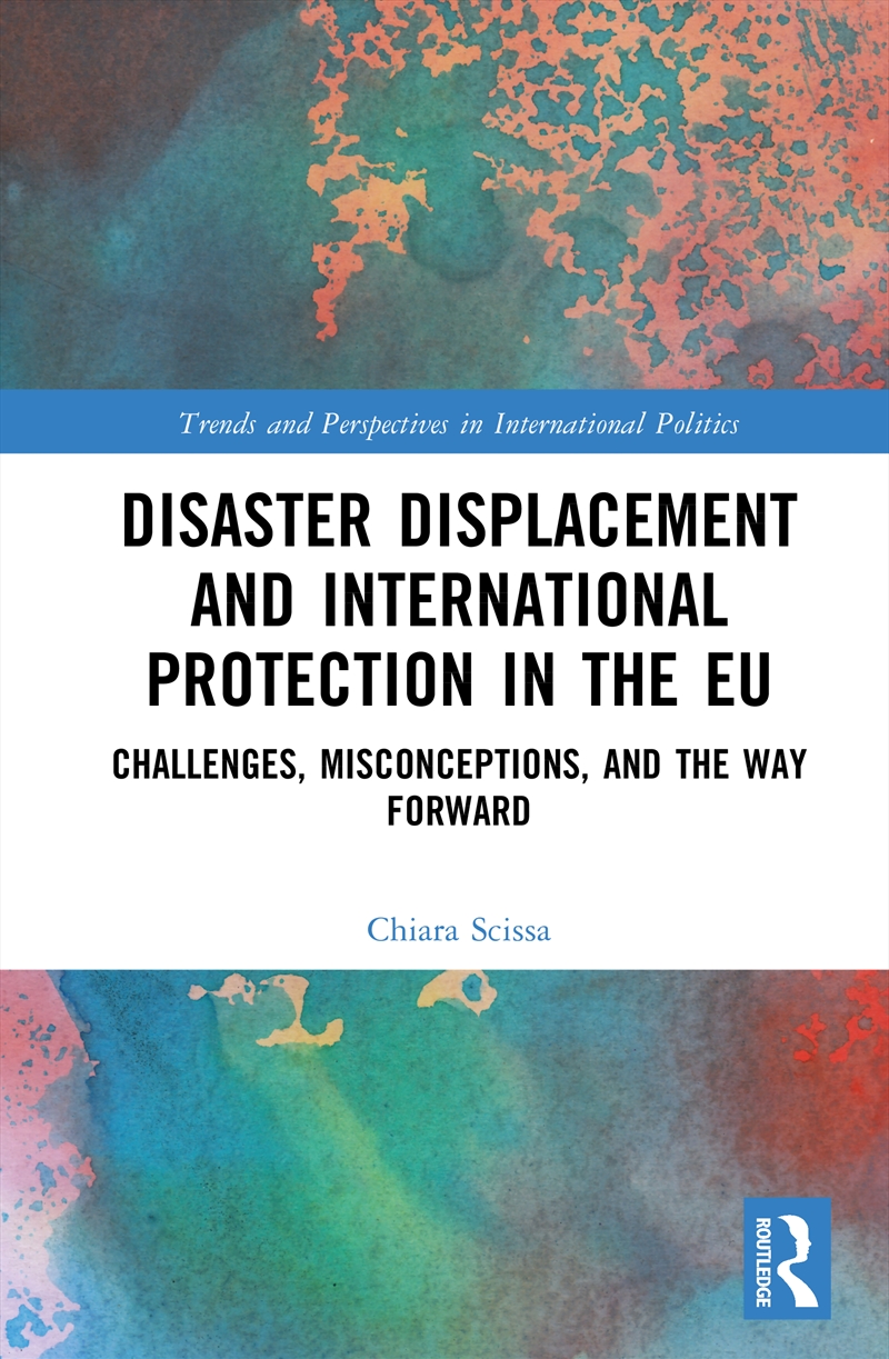 Disaster Displacement and International Protection in the EU/Product Detail/Politics & Government