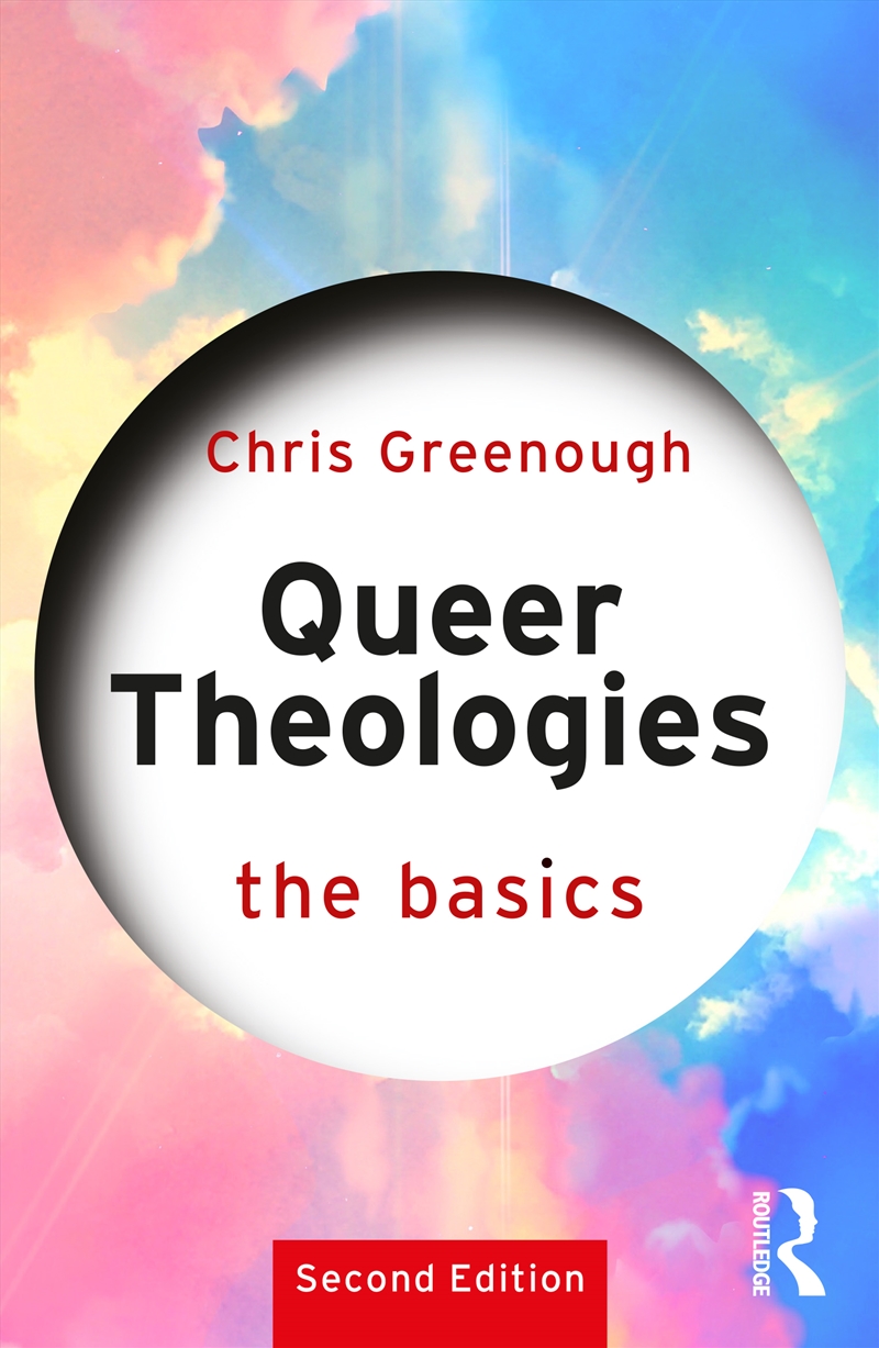 Queer Theologies: The Basics/Product Detail/Religion & Beliefs