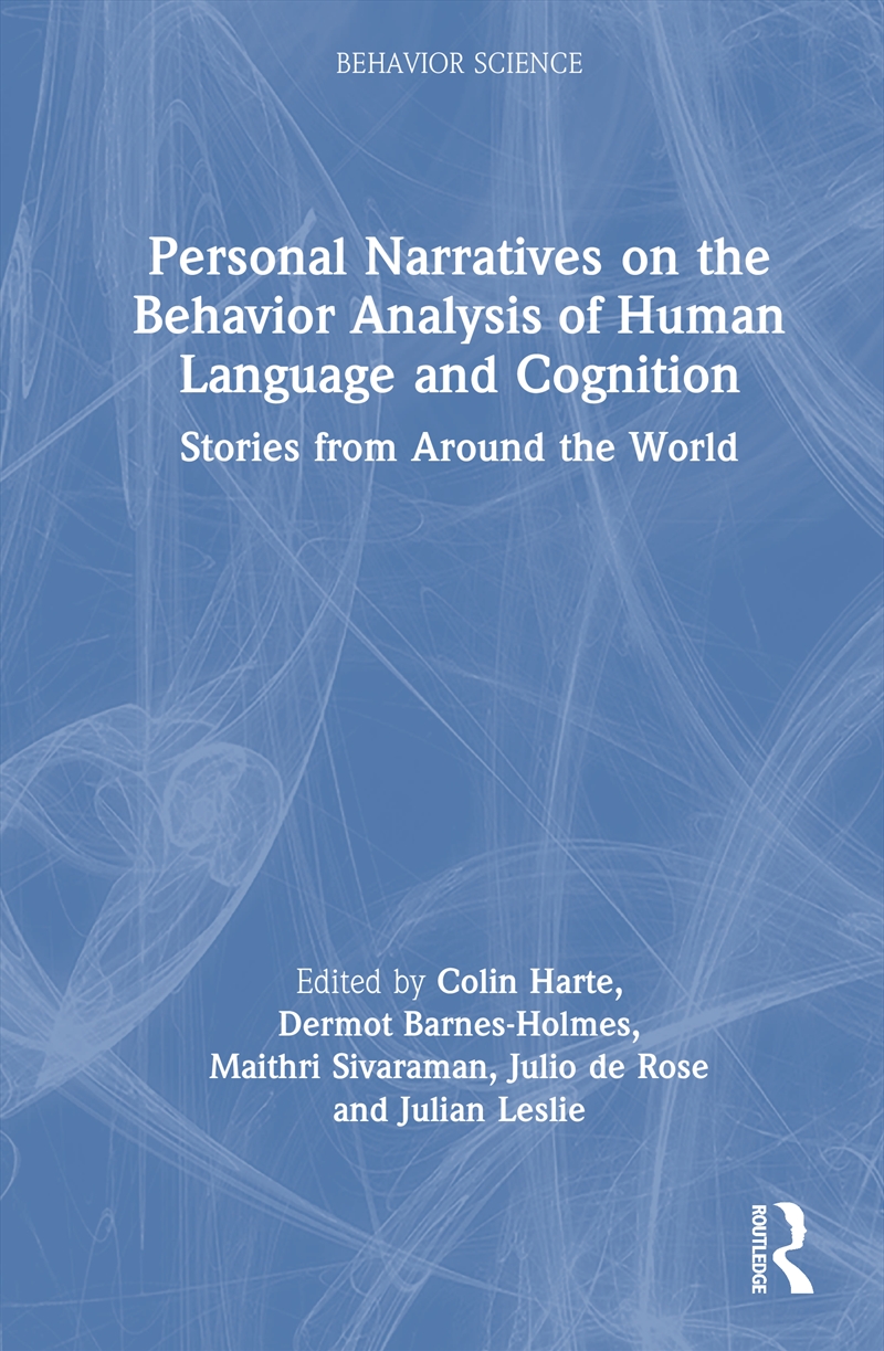 Personal Narratives on the Behavior Analysis of Human Language and Cognition/Product Detail/Psychology