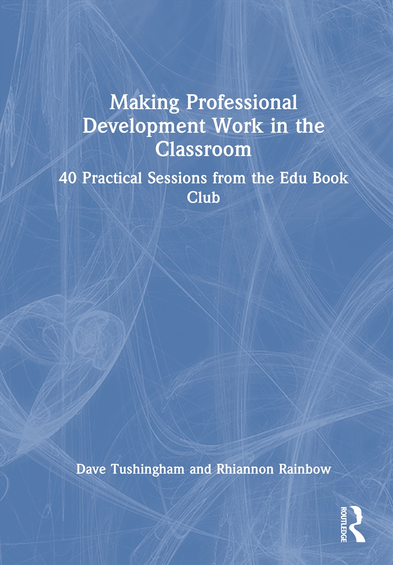 Making Professional Development Work in the Classroom/Product Detail/Teaching