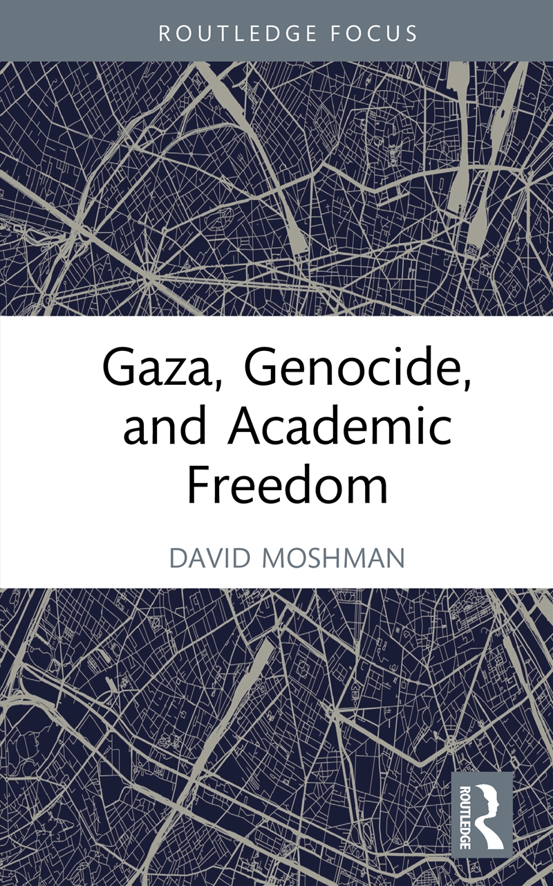 Gaza, Genocide, and Academic Freedom/Product Detail/Politics & Government