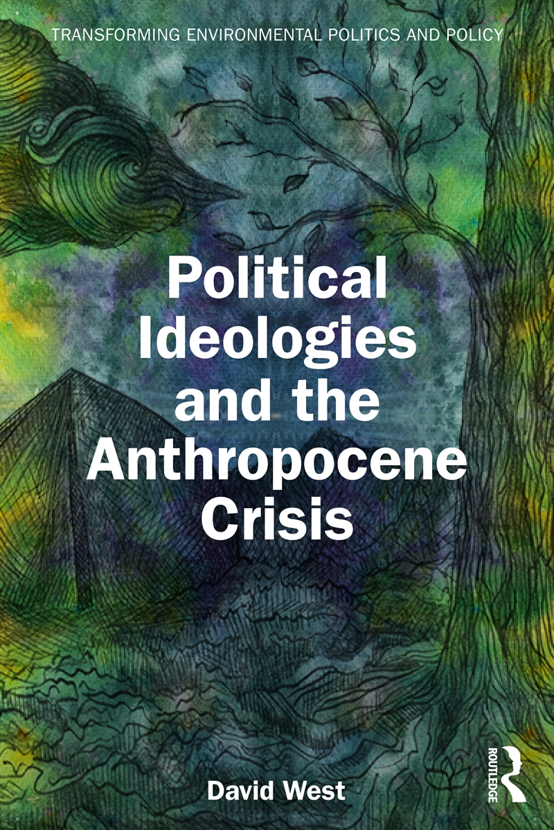 Political Ideologies and the Anthropocene Crisis/Product Detail/Science