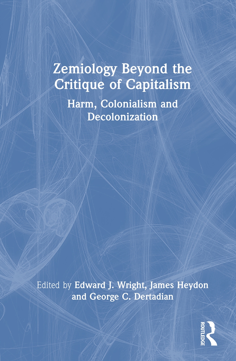 Zemiology Beyond the Critique of Capitalism/Product Detail/Law