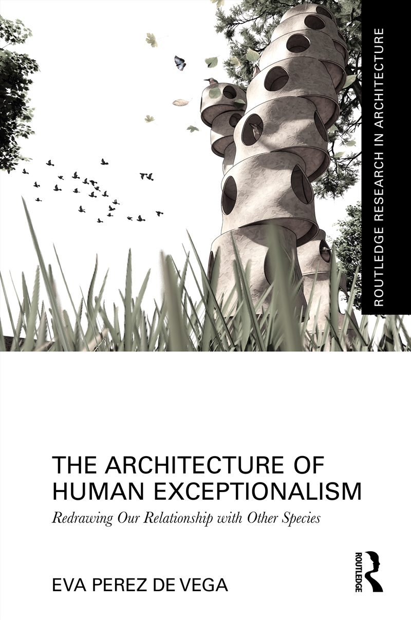 Architecture of Human Exceptionalism/Product Detail/Architecture