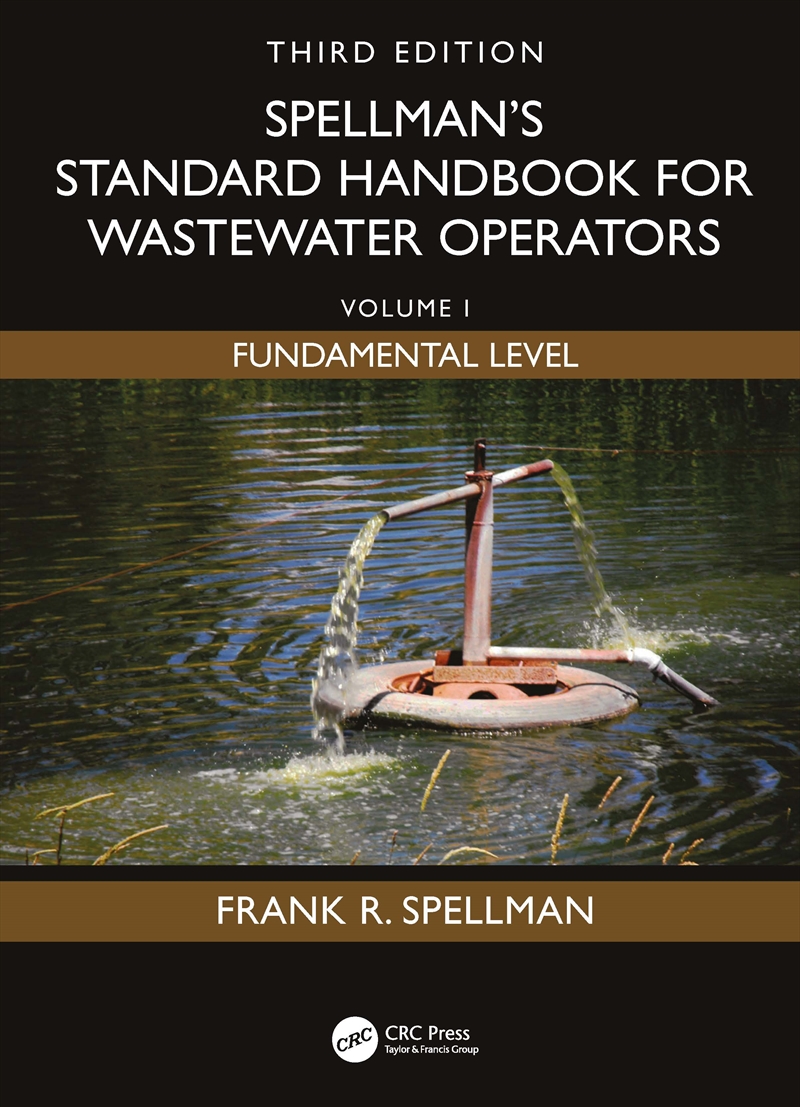Spellman's Standard Handbook for Wastewater Operators/Product Detail/Business Leadership & Management