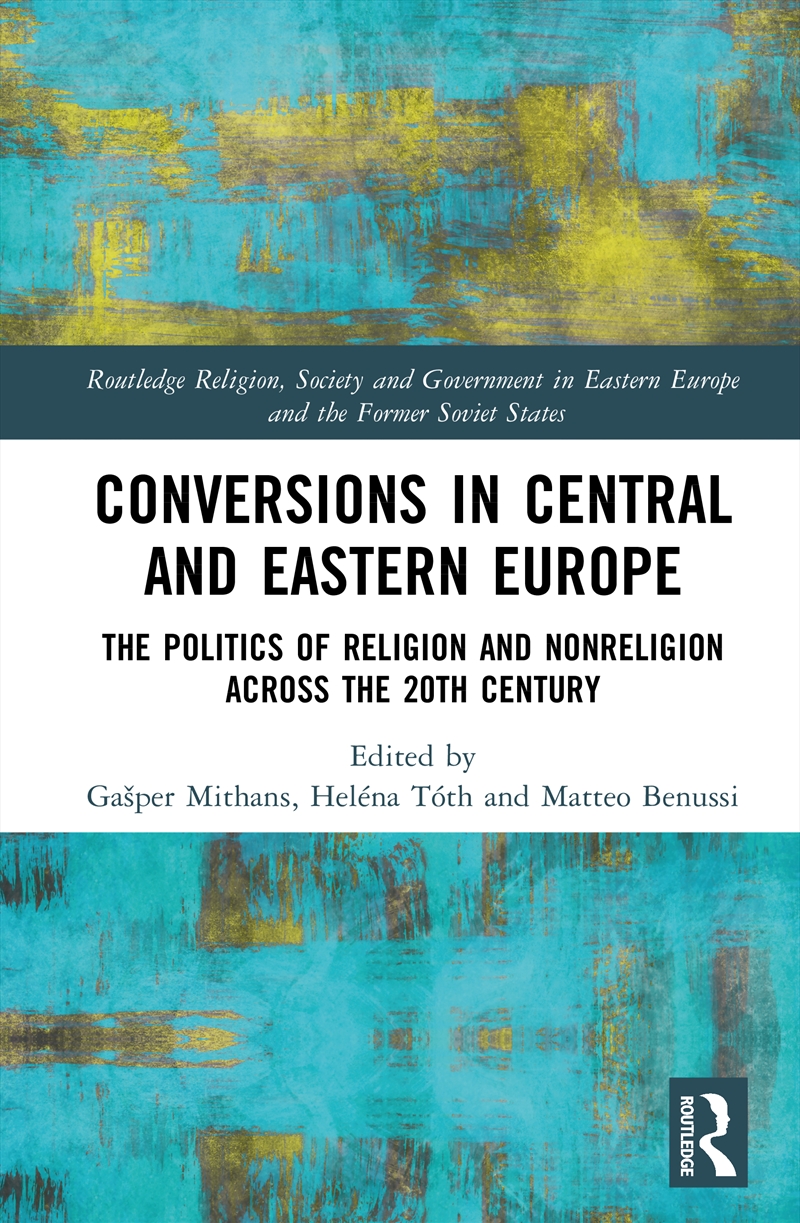 Conversions in Central and Eastern Europe/Product Detail/Religion & Beliefs