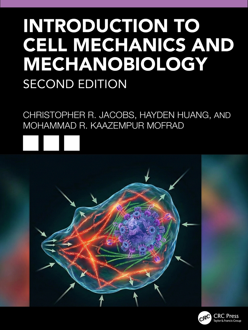 Introduction to Cell Mechanics and Mechanobiology/Product Detail/Science