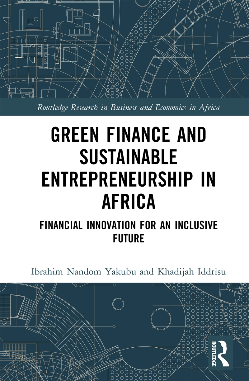 Green Finance and Sustainable Entrepreneurship in Africa/Product Detail/Reading