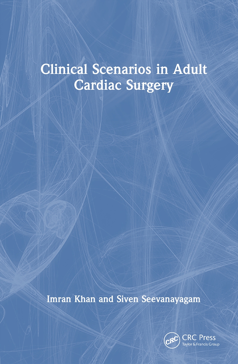 Clinical Scenarios in Adult Cardiac Surgery/Product Detail/Healthcare