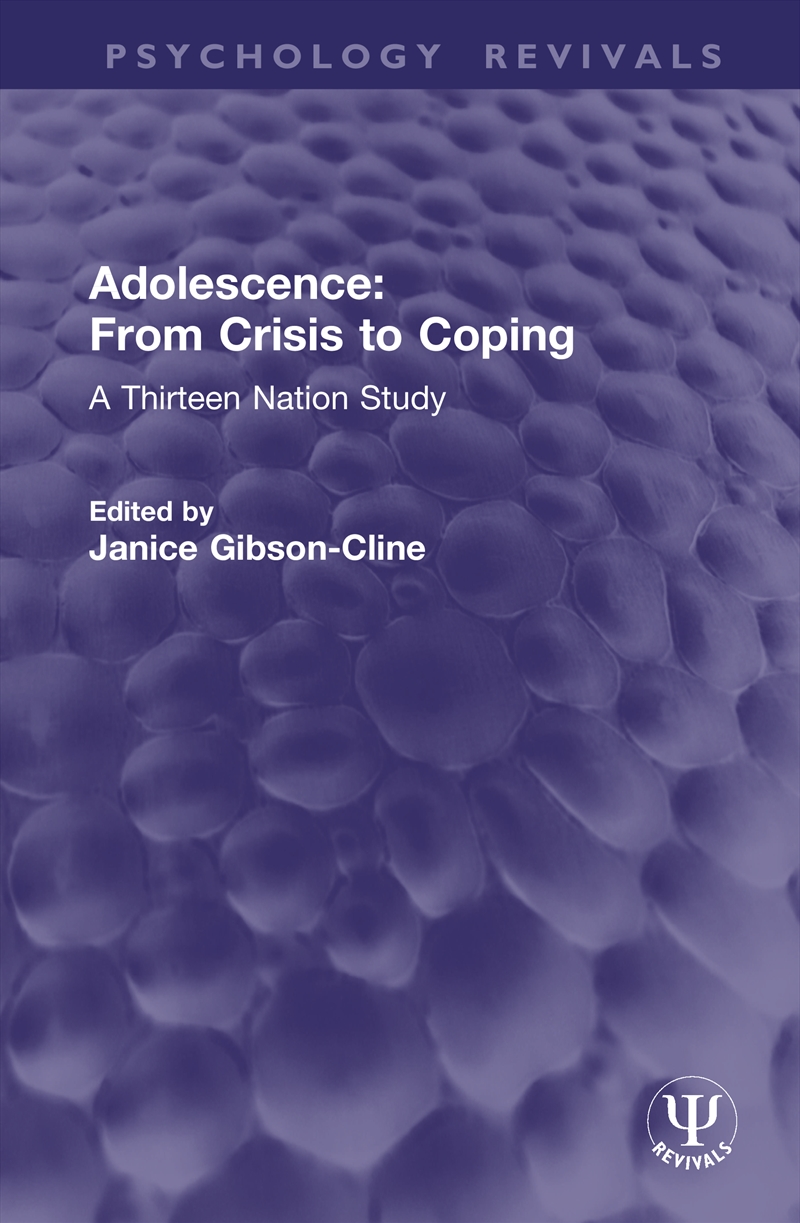 Adolescence: From Crisis to Coping/Product Detail/Psychology
