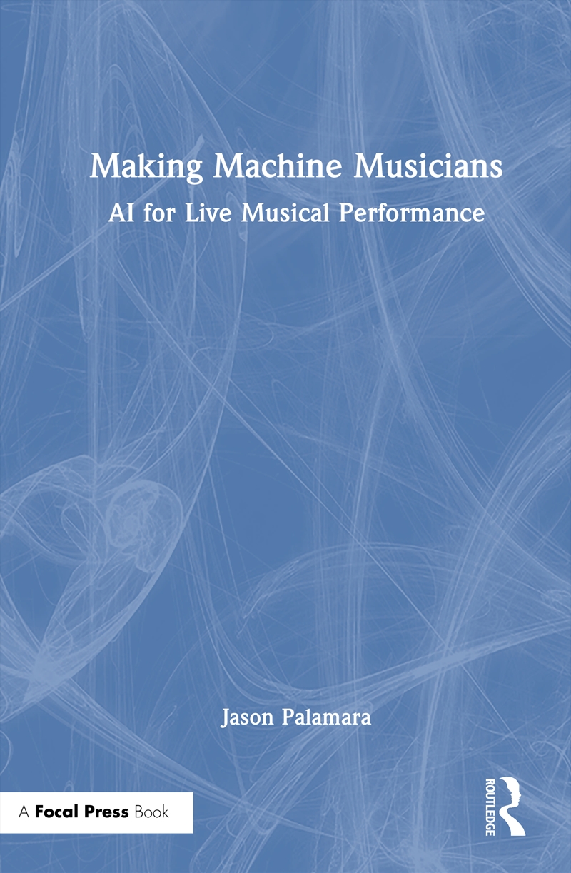 Making Machine Musicians/Product Detail/Computing & IT