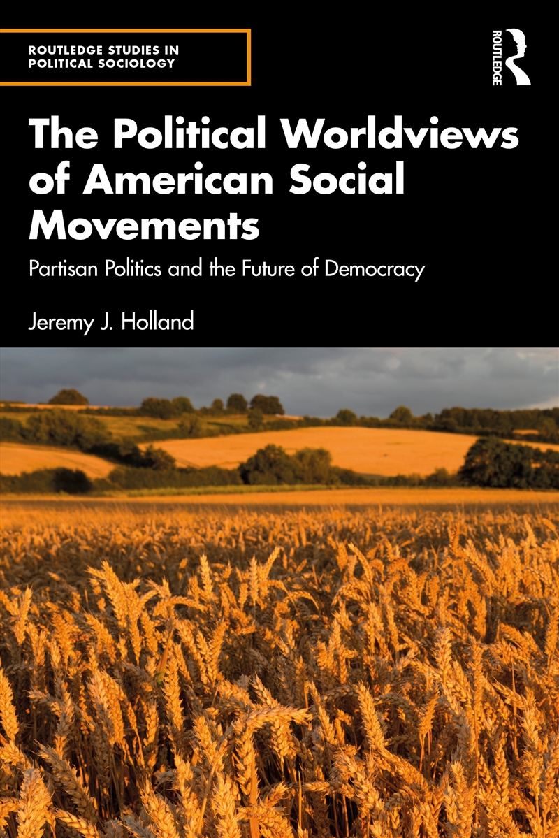 Political Worldviews of American Social Movements/Product Detail/Society & Culture
