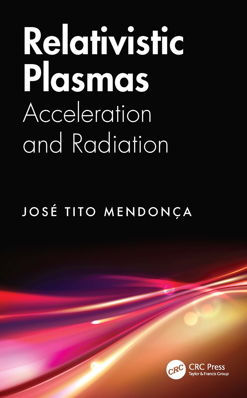 Relativistic Plasmas/Product Detail/Science