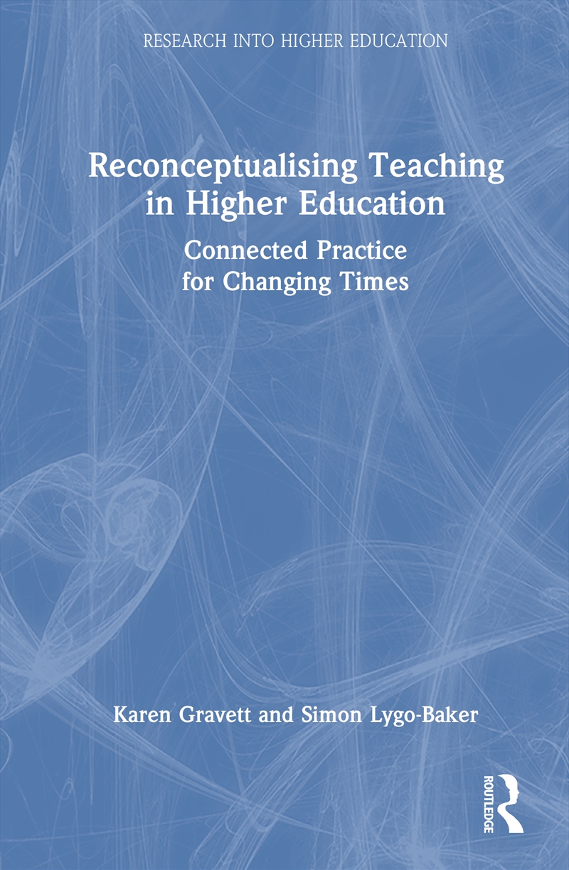 Reconceptualising Teaching in Higher Education/Product Detail/Teaching