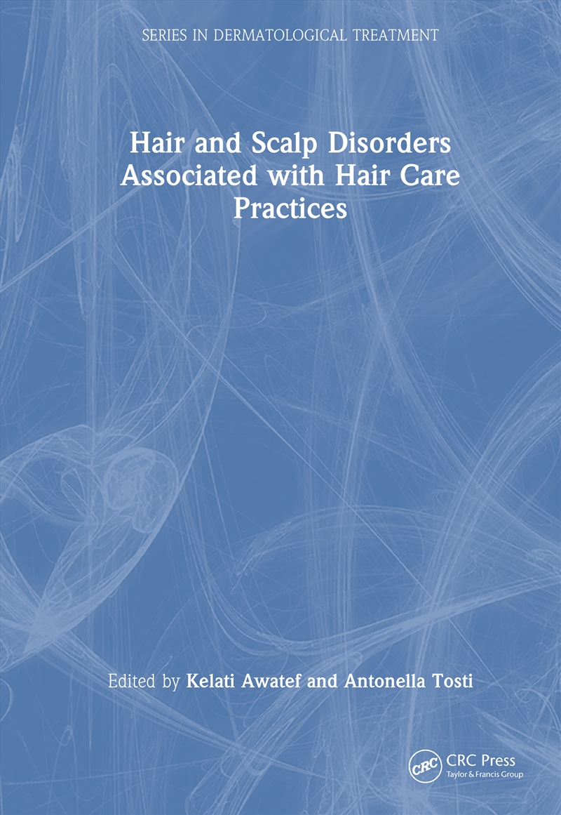 Hair and Scalp Disorders Associated with Hair Care Practices/Product Detail/Healthcare