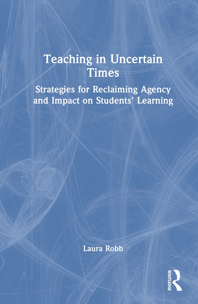 Teaching in Uncertain Times/Product Detail/Teaching