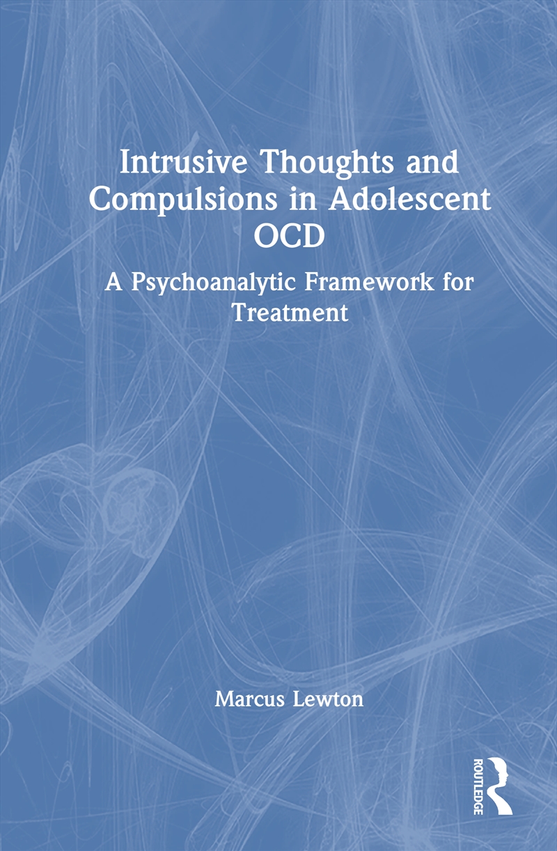 Intrusive Thoughts and Compulsions in Adolescent OCD/Product Detail/Healthcare