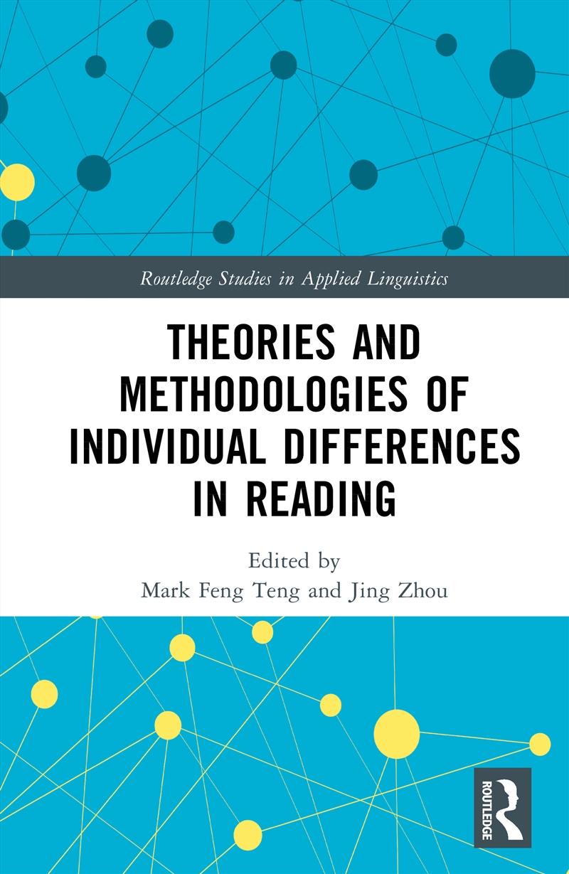 Theories and Methodologies of Individual Differences in Reading/Product Detail/Language & Linguistics