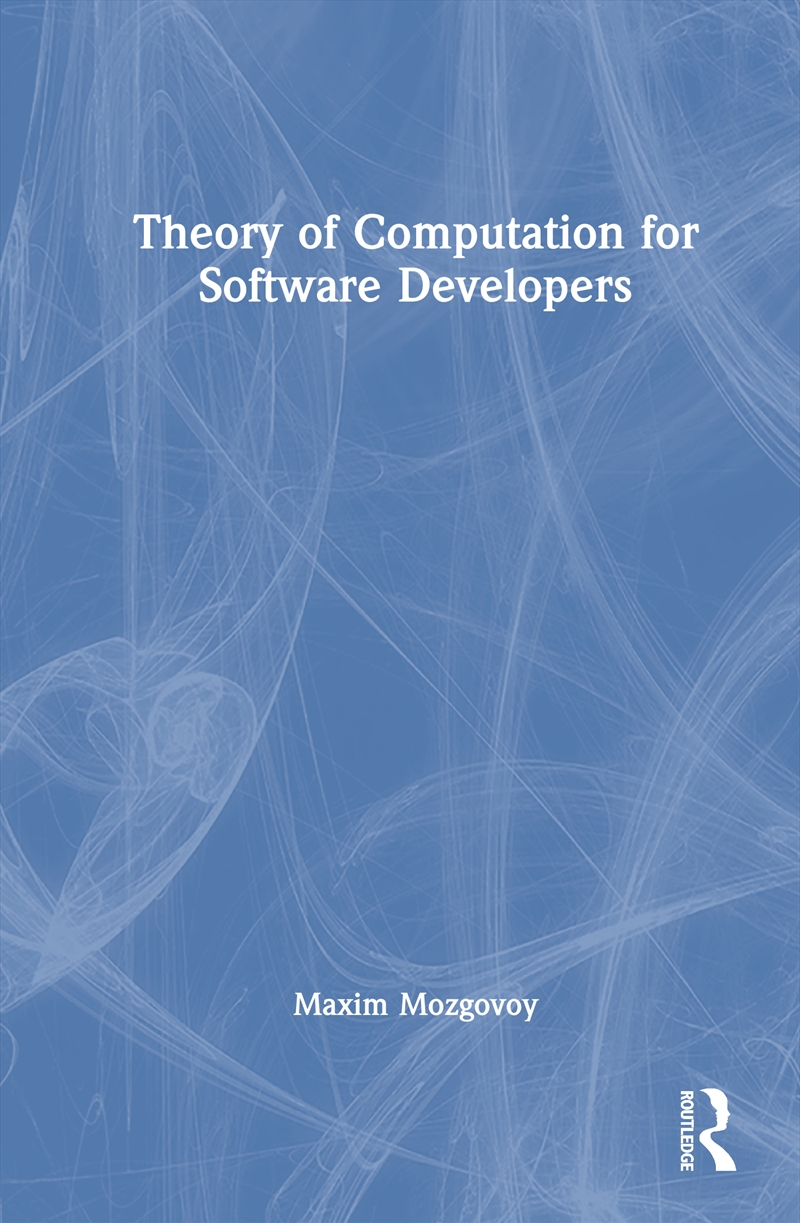 Theory of Computation for Software Developers/Product Detail/Computing & IT