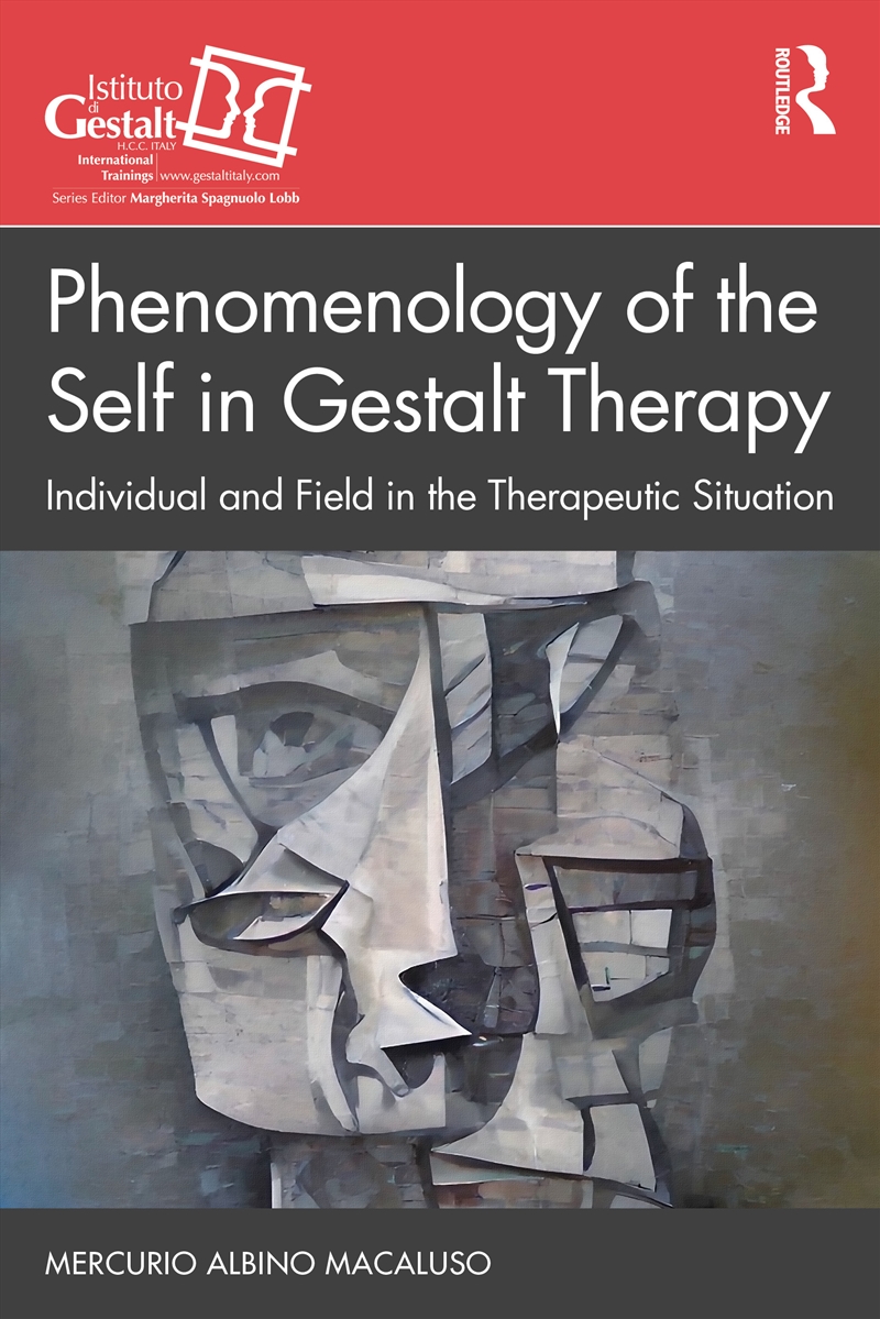 Phenomenology of the Self in Gestalt Therapy/Product Detail/Healthcare