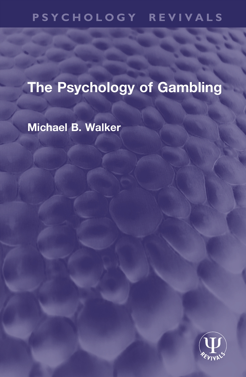 Psychology of Gambling/Product Detail/Psychology