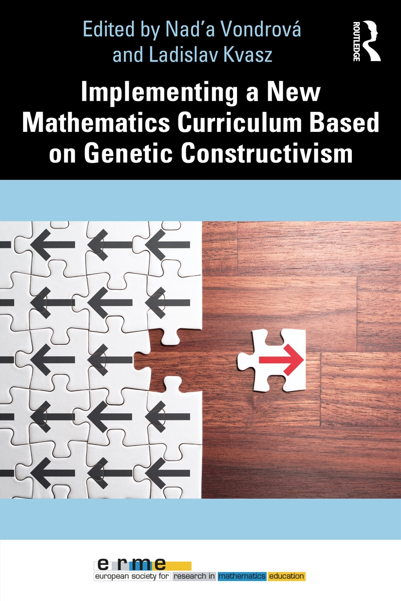 Implementing a New Mathematics Curriculum Based on Genetic Constructivism/Product Detail/Teaching