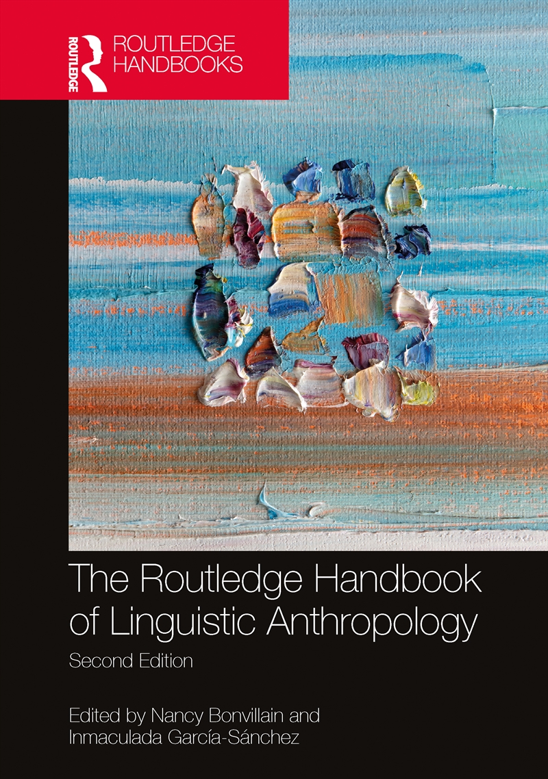 Routledge Handbook of Linguistic Anthropology/Product Detail/Society & Culture
