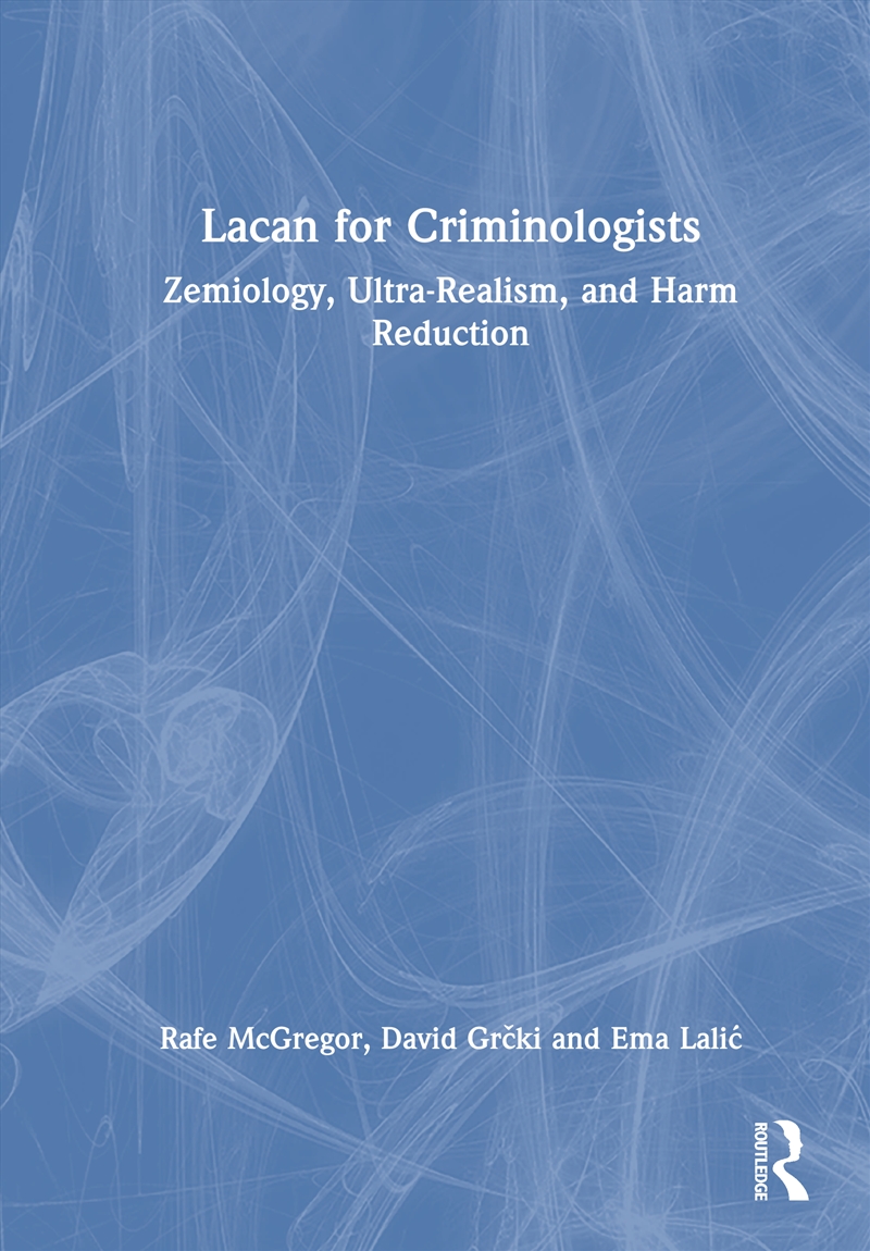 Lacan for Criminologists/Product Detail/True Crime