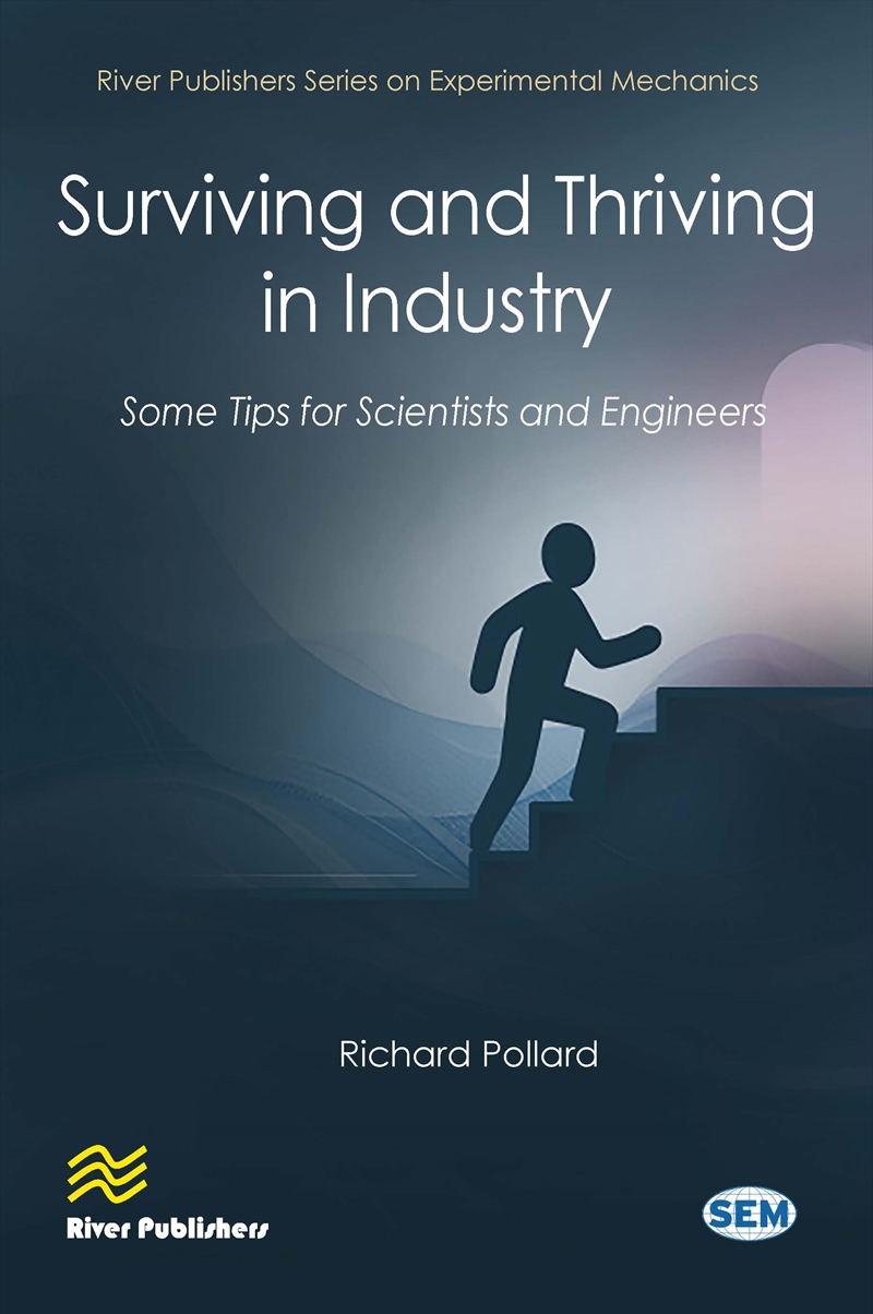 Surviving and Thriving in Industry: Some Tips for Scientists and Engineers/Product Detail/Teaching
