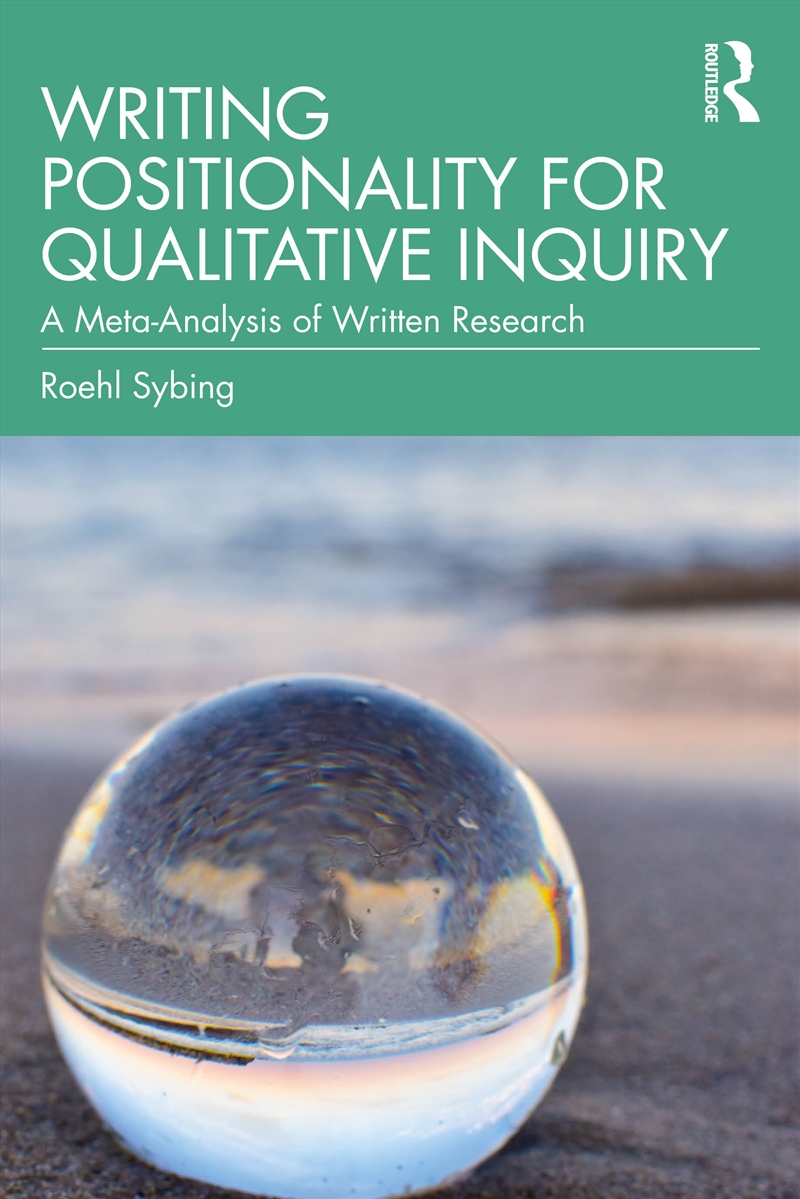 Writing Positionality for Qualitative Inquiry/Product Detail/Reference & Encylopaedias