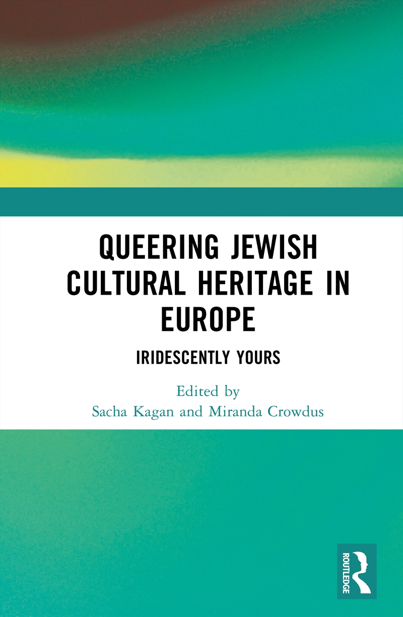 Queering Jewish Cultural Heritage in Europe/Product Detail/Society & Culture