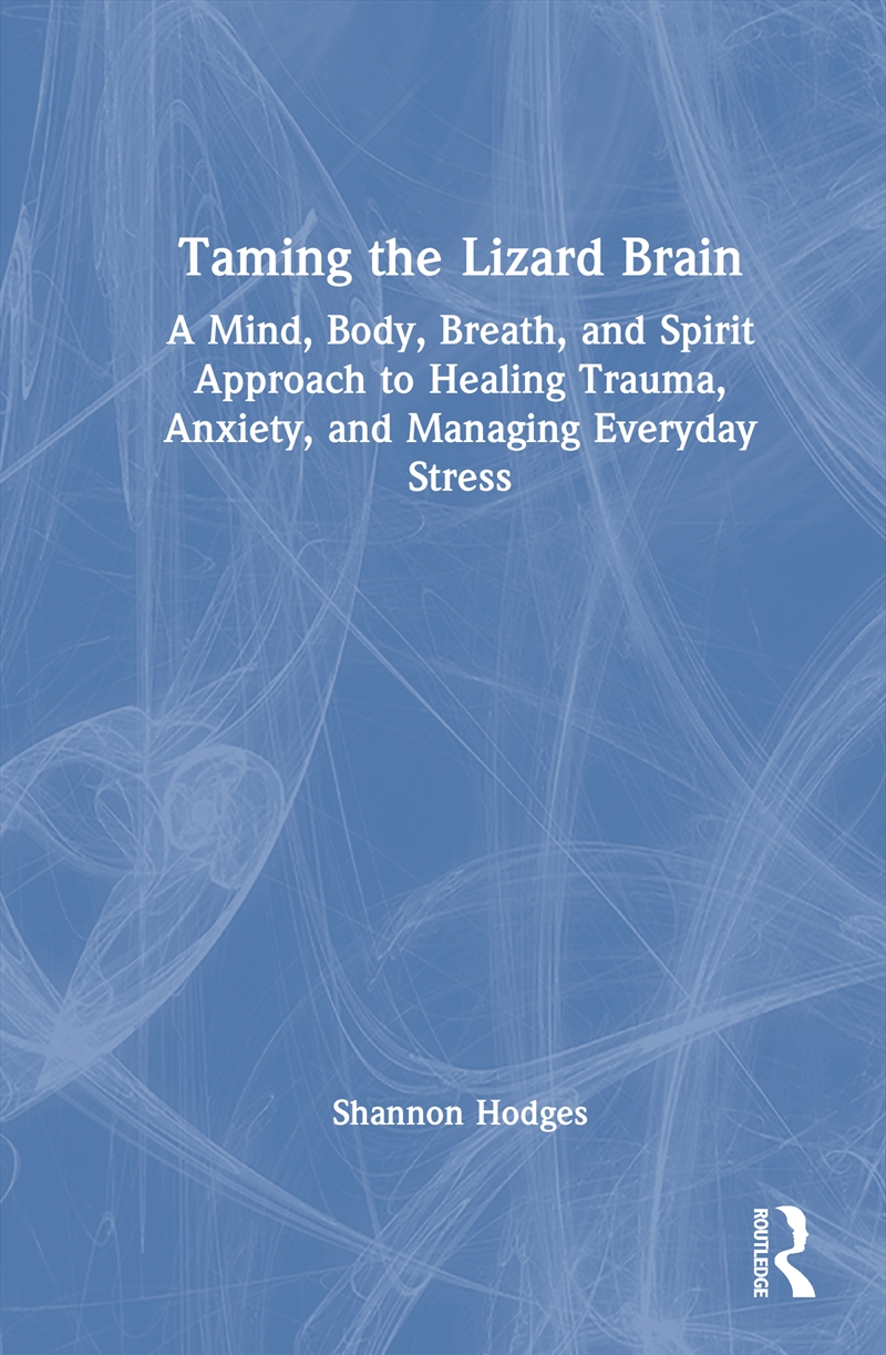 Taming the Lizard Brain/Product Detail/Healthcare