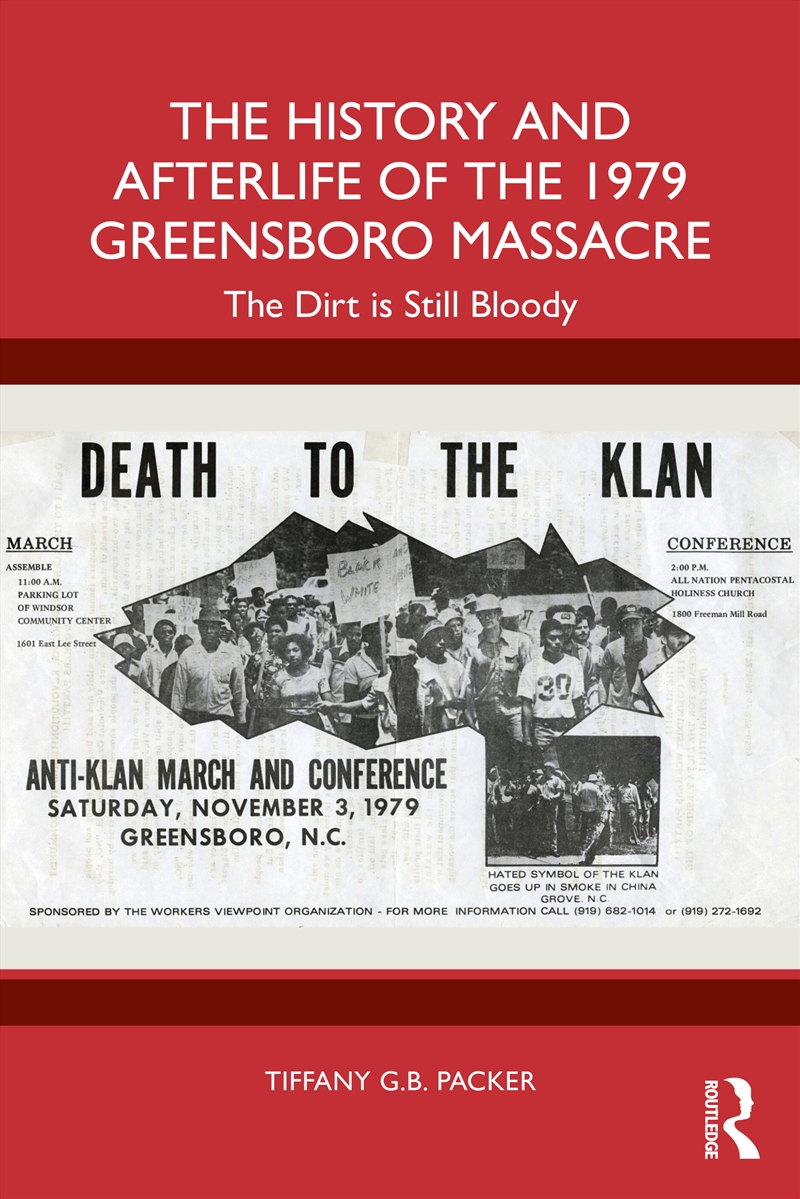 History and Afterlife of the 1979 Greensboro Massacre/Product Detail/Society & Culture