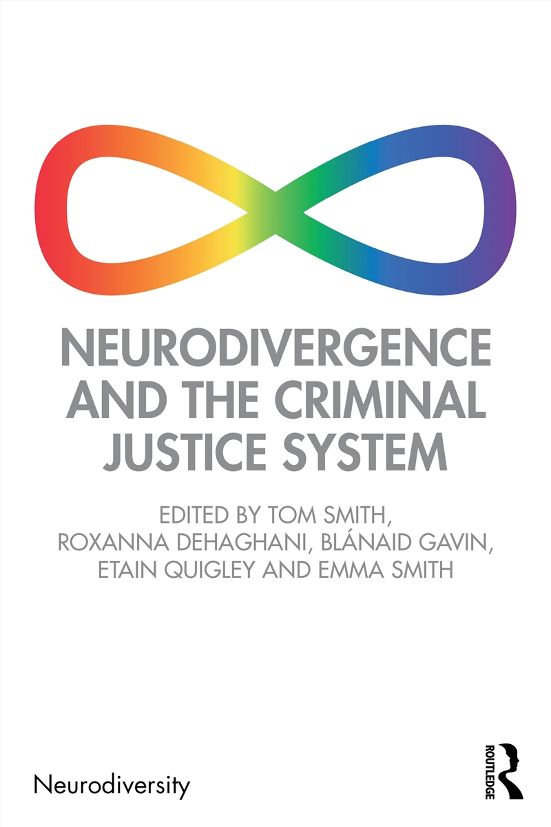 Neurodivergence and the Criminal Justice System/Product Detail/Law
