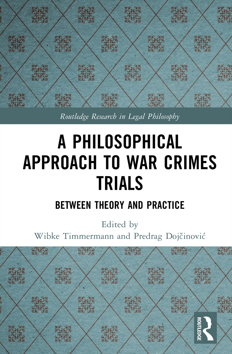 Philosophical Approach to War Crimes Trials/Product Detail/Law