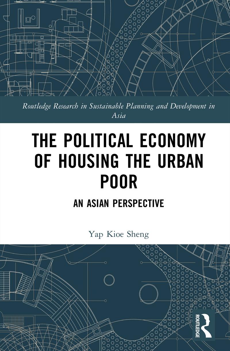 Political Economy of Housing the Urban Poor/Product Detail/Politics & Government
