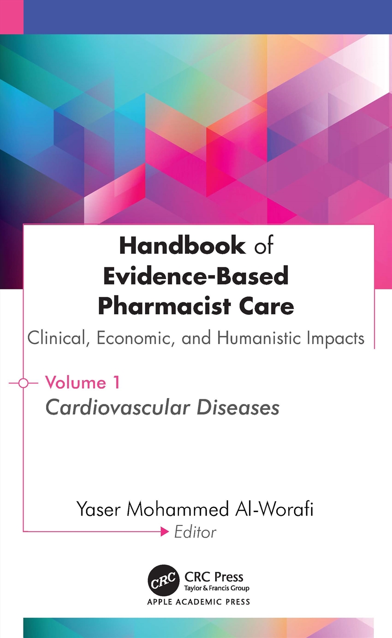 Handbook of Evidence-Based Pharmacist Care: Clinical, Economic, and Humanistic Impacts/Product Detail/Healthcare