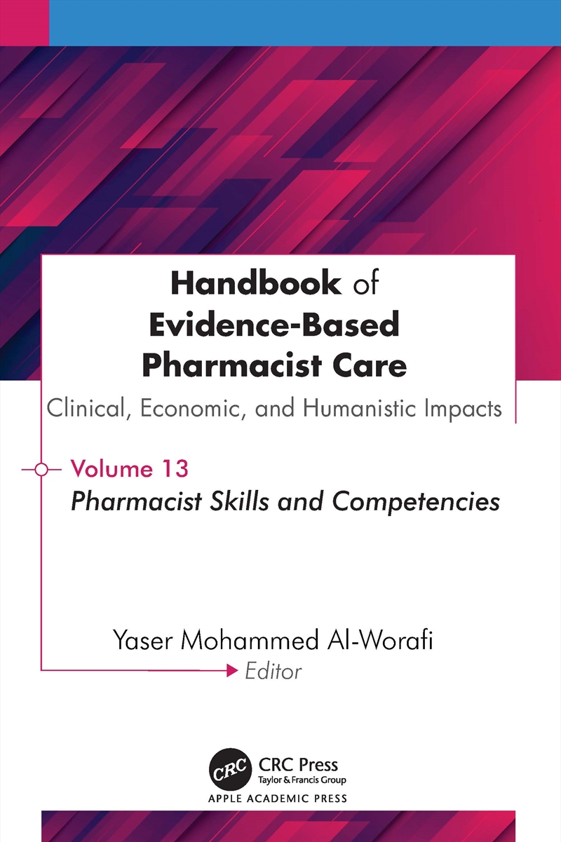 Handbook of Evidence-Based Pharmacist Care: Clinical, Economic, and Humanistic Impact/Product Detail/Healthcare
